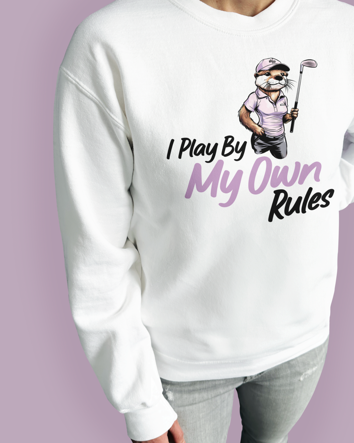 I Play By My Own Rules