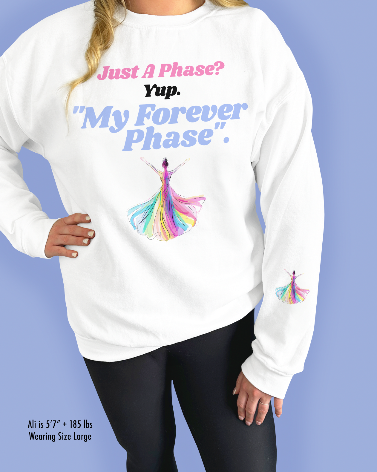 Just A Phase? Yup. “My Forever Phase”.