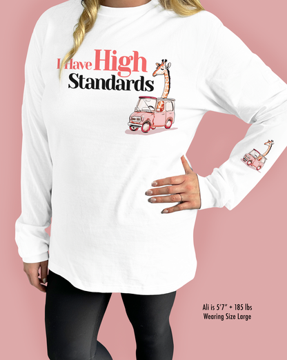 I Have High Standards