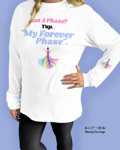 Just A Phase? Yup. “My Forever Phase”.