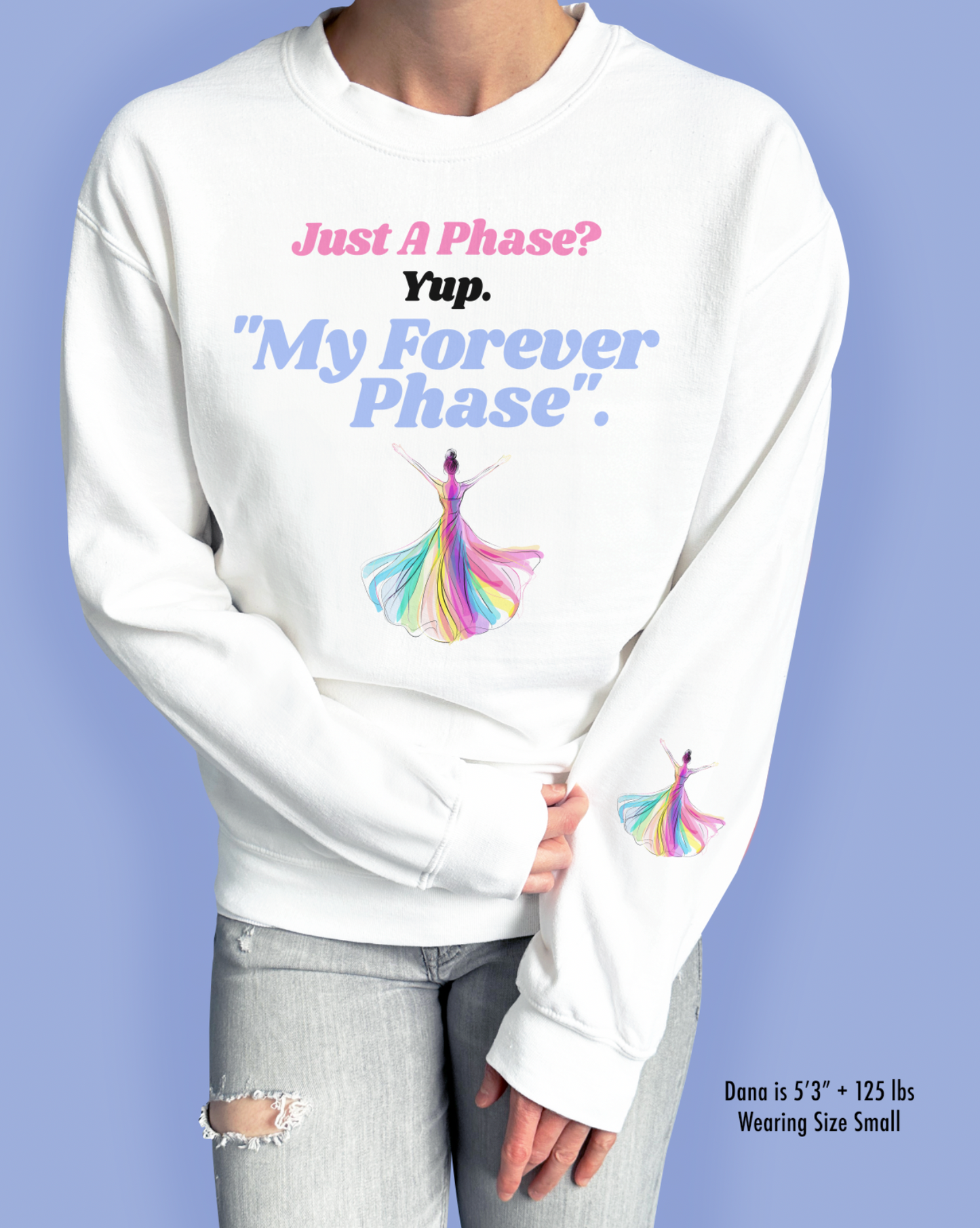 Just A Phase? Yup. “My Forever Phase”.