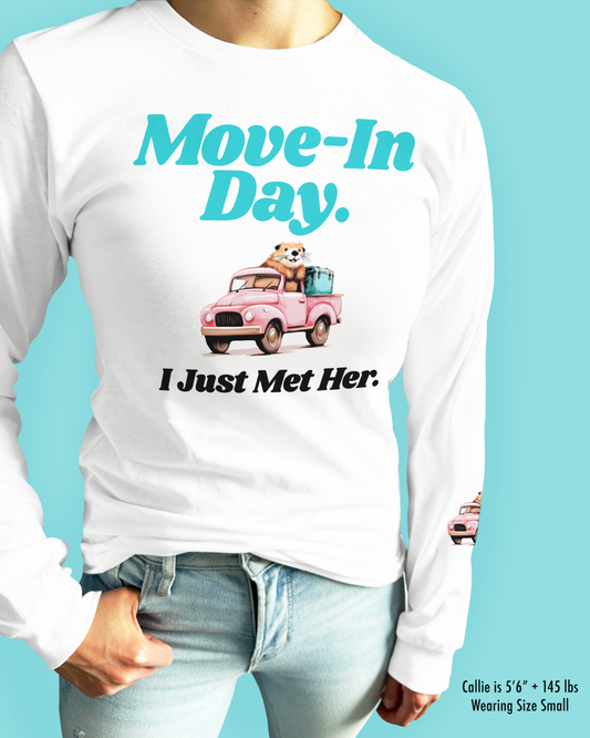 Move-In Day. I Just Met Her.