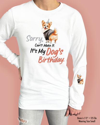 Sorry, Can’t Make It. It’s My Dog’s Birthday.